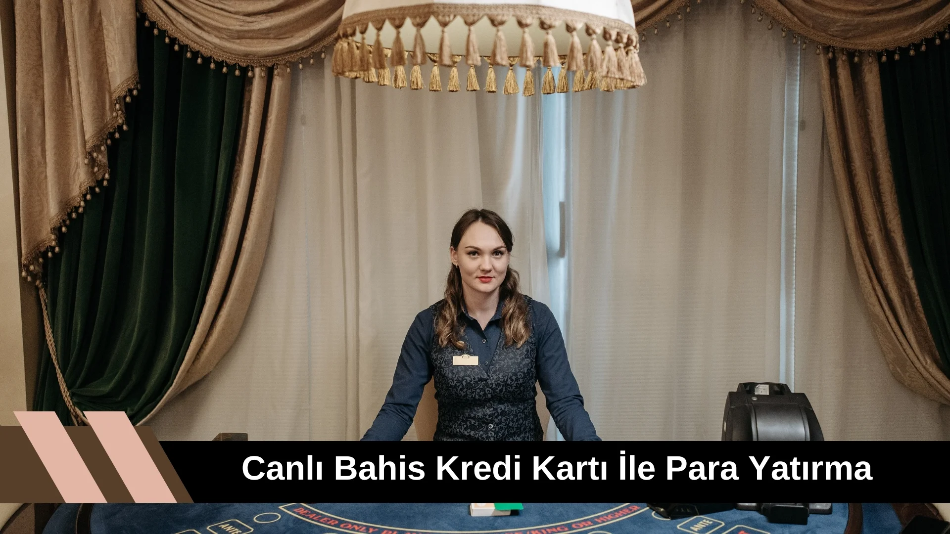 Canlı Bahis Kredi Kartı ile Para Yatırma İşlemleri