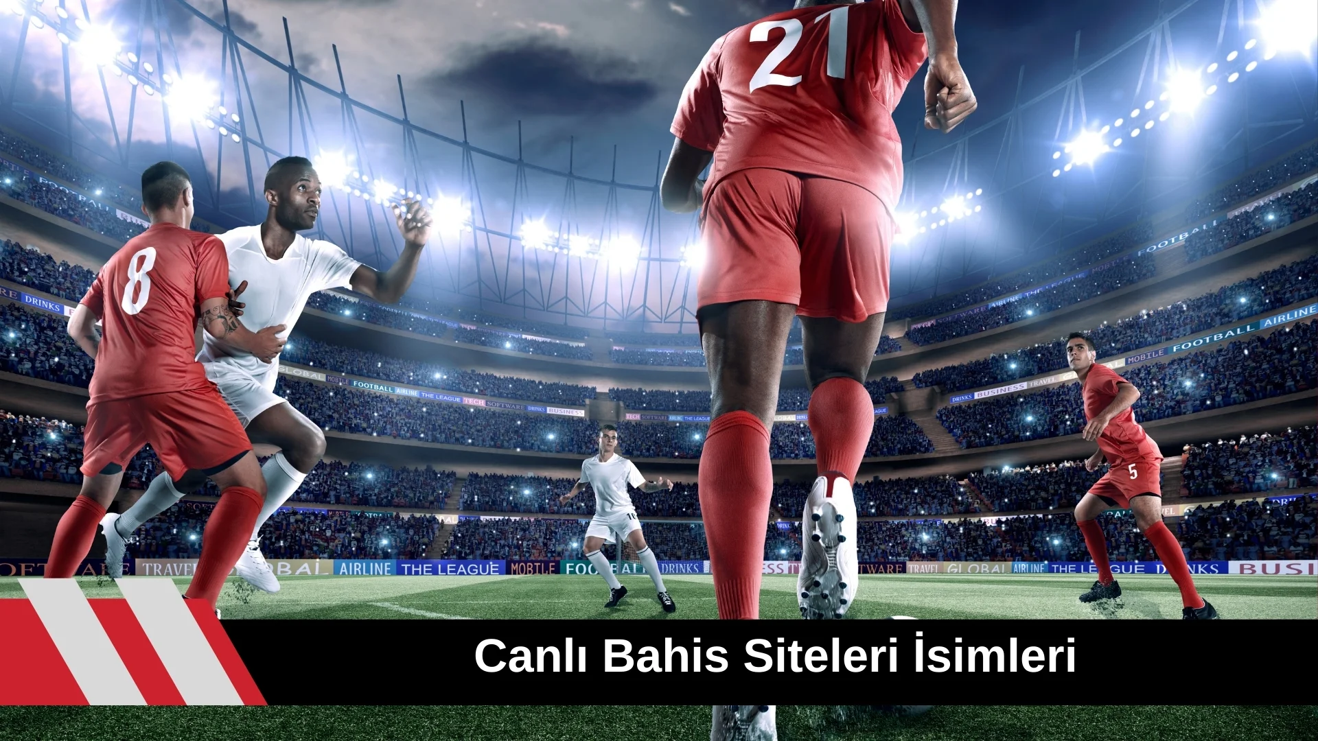 Canlı Bahis Siteleri isimleri İncelenirken Güvenliğe Dikkat!