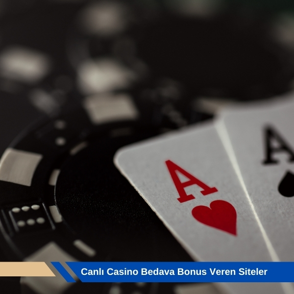 Canlı Casino Bedava Bonus Veren Siteler